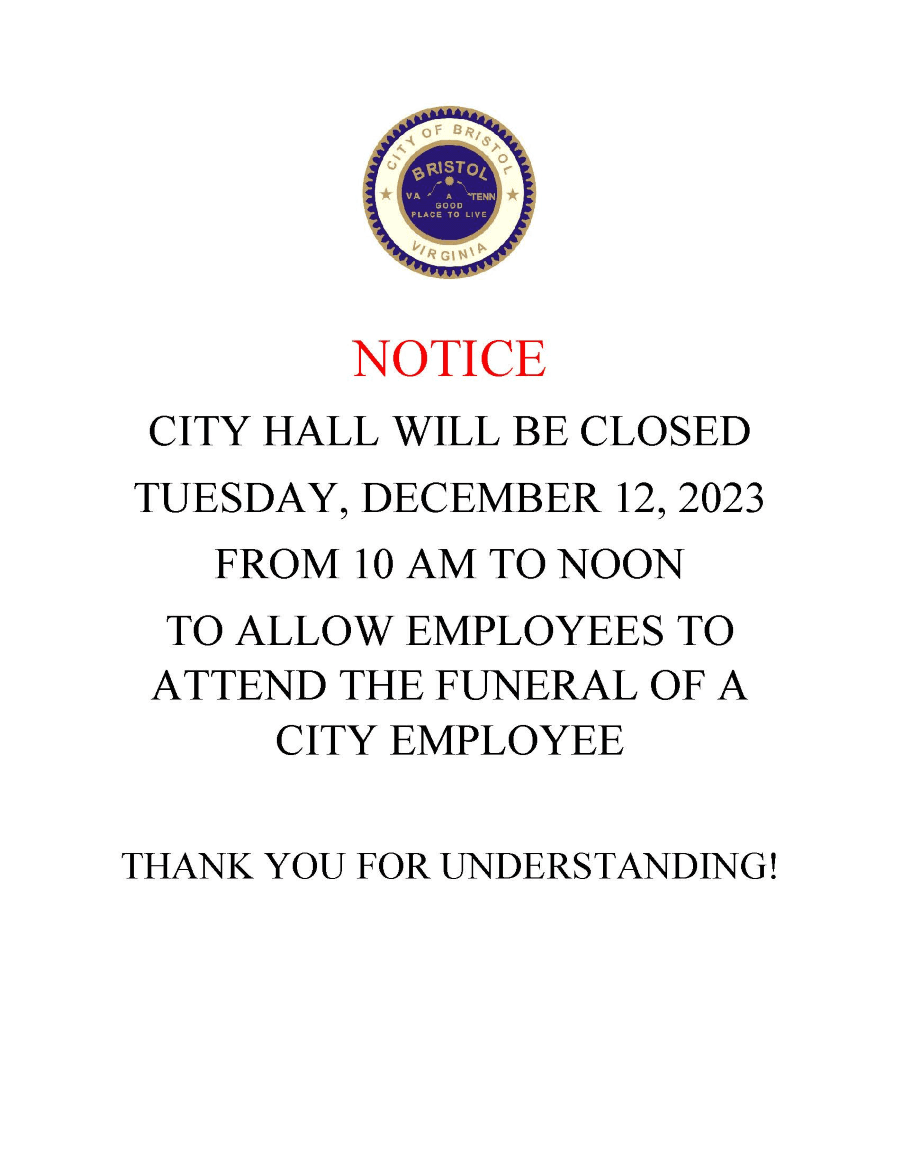 NOTICE- City Offices Closed for Funeral 12.12.2023