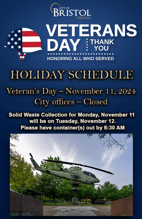 Veteran's Day November 11, 2024 City Offices Closed